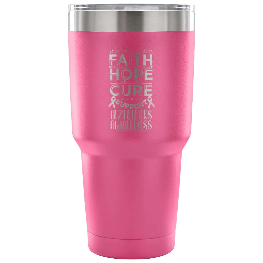 Alzheimer's Awareness Travel Mug Faith Hope Cure 30 oz Stainless Steel Tumbler