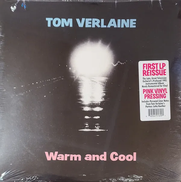 Tom Verlaine ~ Warm And Cool